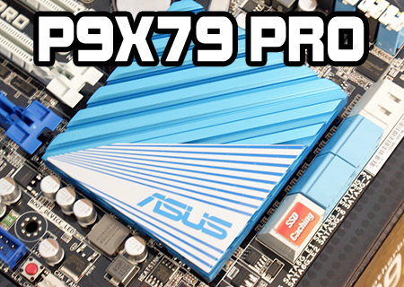 ASUS P9X79 Pro X79 Intel 2011 Preview