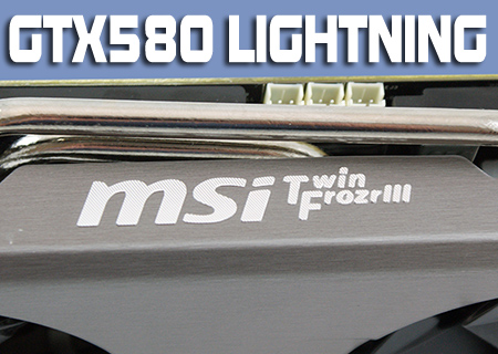 MSI GTX580 Lightning Review
