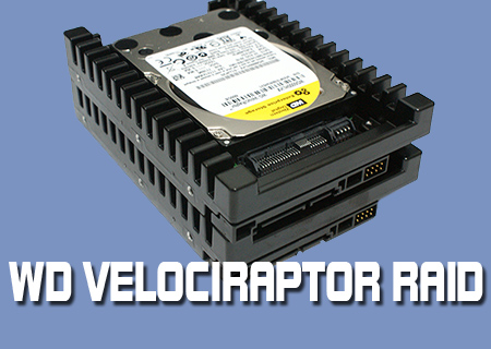 WD VelociRaptor 600GB RAID review