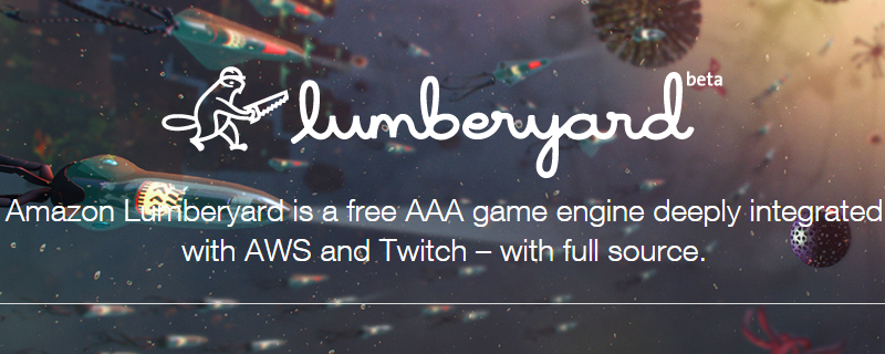 Amazon releases free Lumberyard game engine with Twitch integration