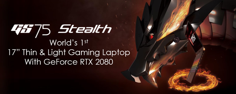 MSI Launches their Slimline GS Stealth Laptop Lineup with RTX 2080 Graphics